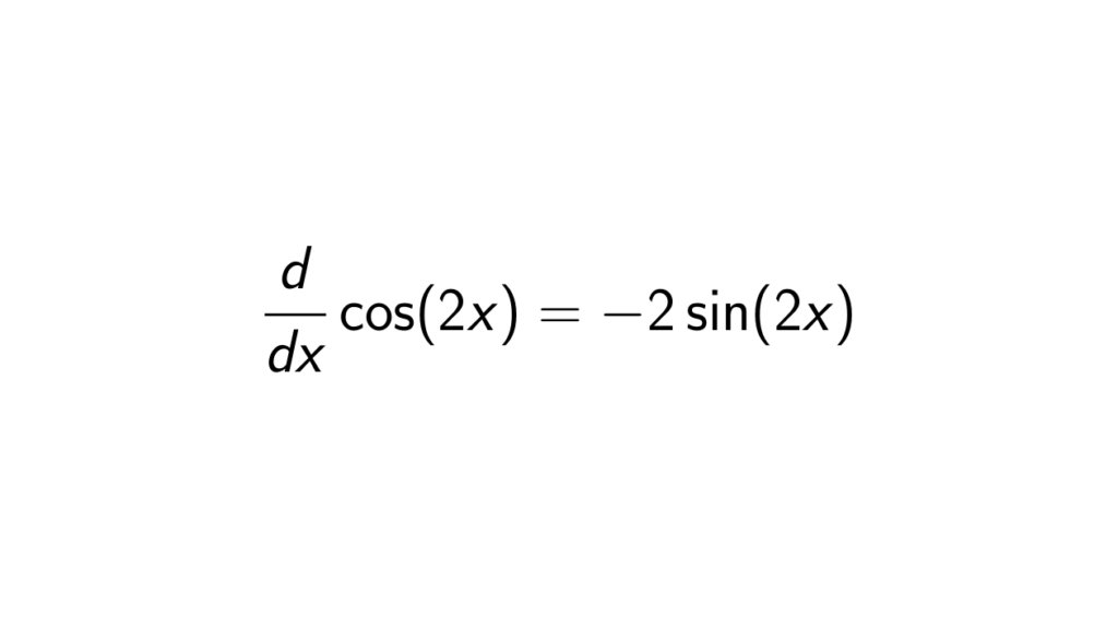 What is the derivative of cos(2x)? - Epsilonify