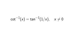 Read more about the article Prove that cot^-1(x) is equal to tan^-1(1/x)