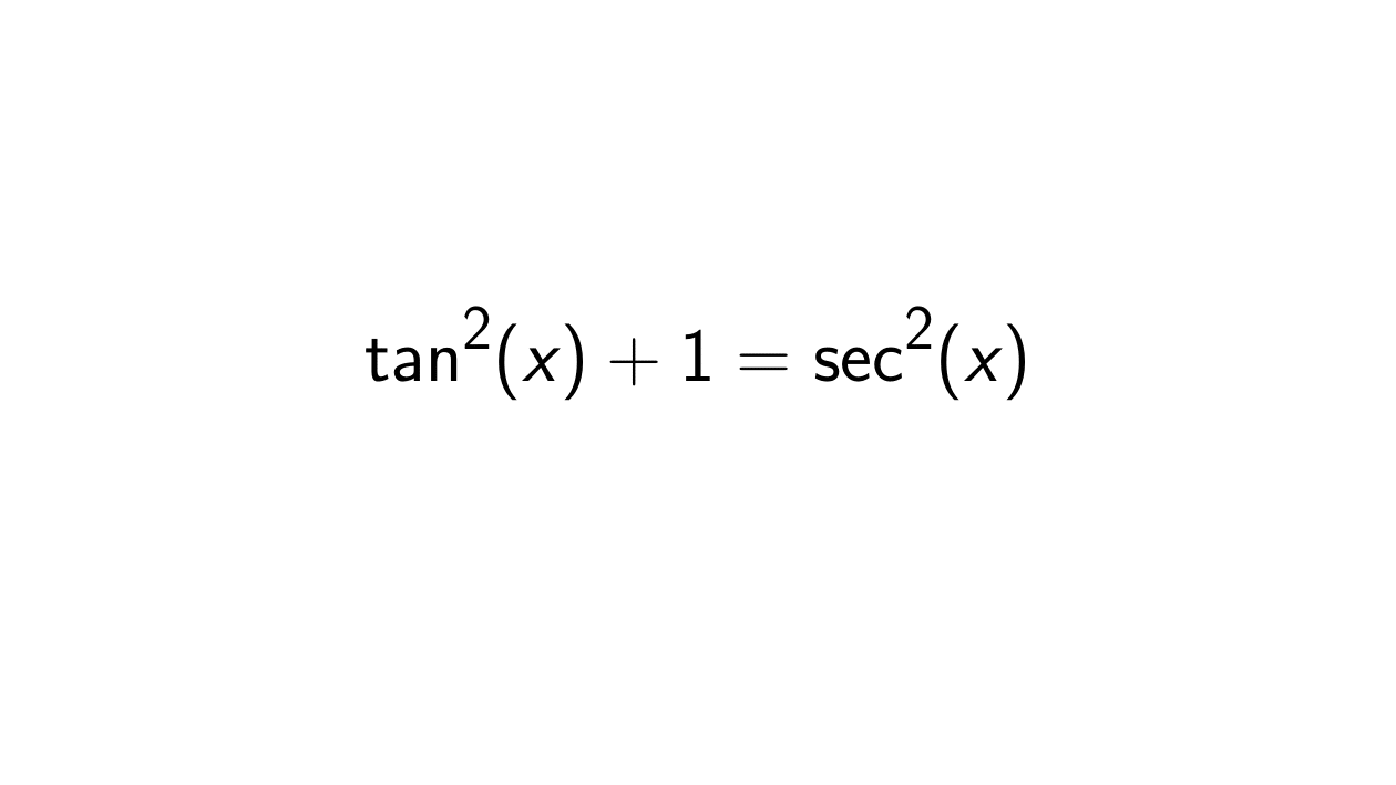 Prove that tan^2(x) + 1 = sec^2(x) - Epsilonify