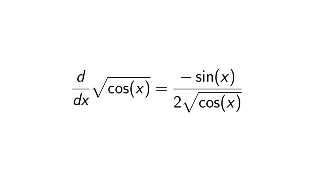 Derivative of square root cos(x) | Detailed Solution - Epsilonify